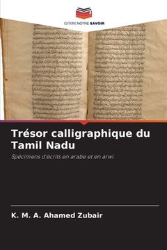 portada Trésor calligraphique du Tamil Nadu (en Francés)