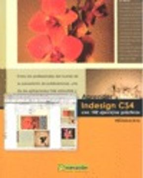 portada Aprender Indesign CS4 con 100 ejercicios prácticos (APRENDER...CON 100 EJERCICIOS PRÁCTICOS)