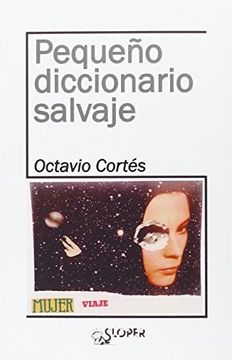 portada Pequeño Diccionario Salvaje (in Spanish)