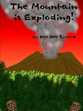 portada The Mountain Is Exploding! (en Inglés)
