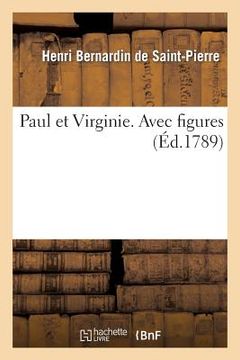 portada Paul Et Virginie. Avec Figures (in French)
