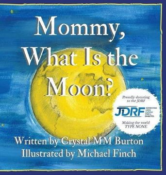 portada Mommy, What Is the Moon? (en Inglés)