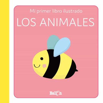 portada Los Animales - Primer Libro Ilustrado (in Spanish)