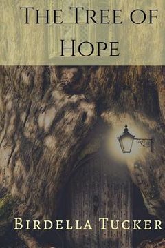 portada The Tree of Hope (en Inglés)