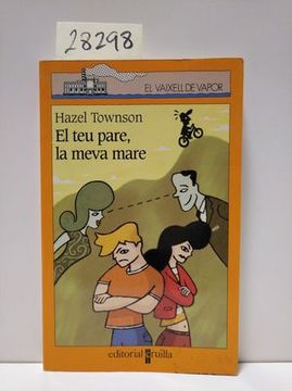 portada El teu Pare, la Meva Mare