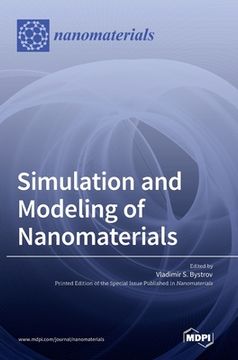 portada Simulation and Modeling of Nanomaterials (en Inglés)