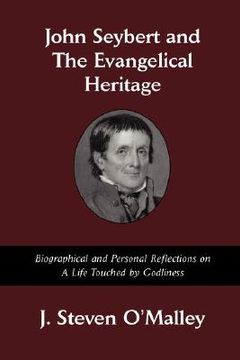 portada john seybert and the evangelical heritage (en Inglés)