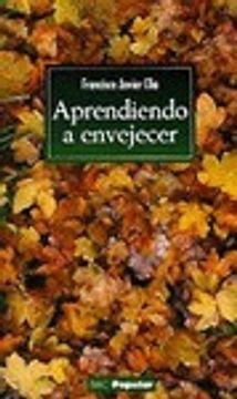 portada Aprendiendo a envejecer (POPULAR) (in Spanish)