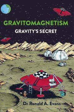 portada Gravitomagnetism: Gravity'S Secret (en Inglés)