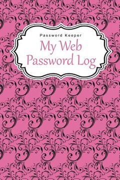 portada Password Keeper: My Web Password Log (in English)