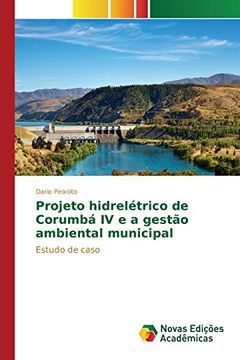 portada Projeto hidrelétrico de Corumbá IV e a gestão ambiental municipal