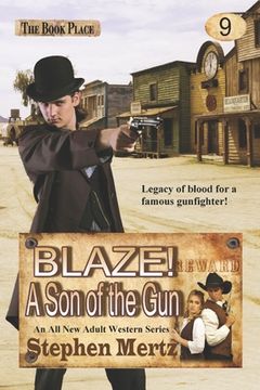portada Blaze! A Son of the Gun (en Inglés)