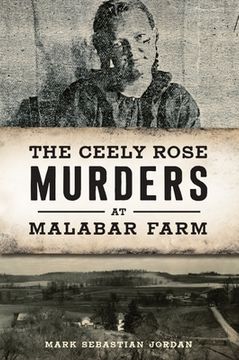 portada The Ceely Rose Murders at Malabar Farm
