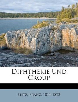 portada Diphtherie Und Croup (in German)