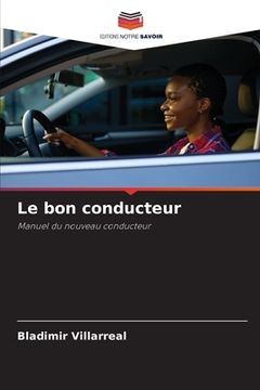 portada Le bon conducteur (in French)