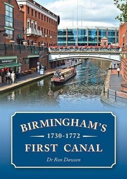 portada Birmingham's First Canal 1730-1772 (en Inglés)