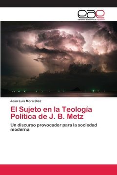 portada El Sujeto en la Teología Política de J. B. Metz