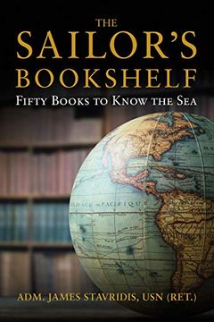 portada The Sailor'S Bookshelf: Fifty Books to Know the sea (Blue & Gold Professional Library) (en Inglés)