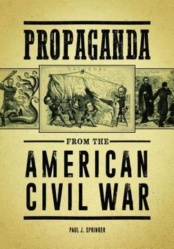portada Propaganda from the American Civil War (en Inglés)