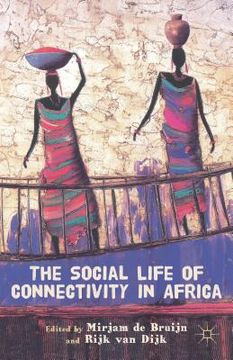portada the social life of connectivity in africa (en Inglés)