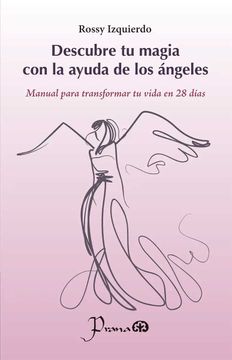 portada Descubre tu magia con la ayuda de los ángeles