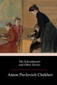 portada The Schoolmaster and Other Stories (en Inglés)