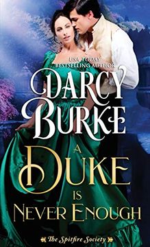 portada A Duke is Never Enough (The Spitfire Society) (in English)