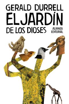 portada El Jardín de los Dioses (el Libro de Bolsillo - Bibliotecas de Autor - Biblioteca Durrell) (in Spanish)