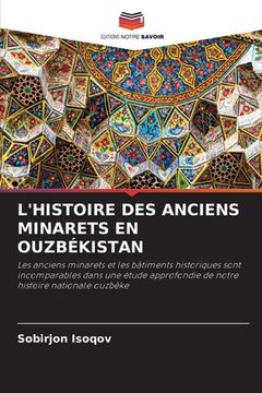portada L'Histoire Des Anciens Minarets En Ouzbékistan (in French)