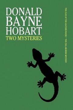 portada Two Mysteries: The Clue of the Leather Noose / The Cell Murder Mystery (en Inglés)