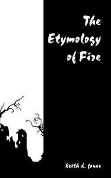 portada the etymology of fire (en Inglés)