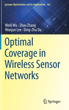 portada Optimal Coverage in Wireless Sensor Networks (en Inglés)