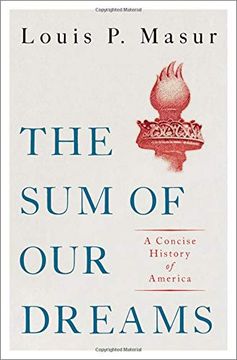 portada The sum of our Dreams: A Concise History of America (in English)