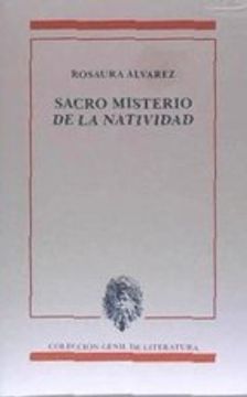portada Sacro Misterio De La Natividad (genil De Literatura, Band 67)