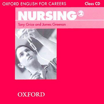 portada Oxford English for Careers: Nursing 2: Nursing 2: Class cd () (en Inglés)