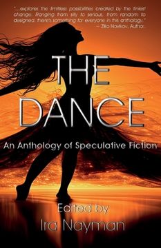 portada The Dance: An Anthology of Speculative Fiction (en Inglés)