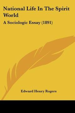 portada national life in the spirit world: a sociologic essay (1891)