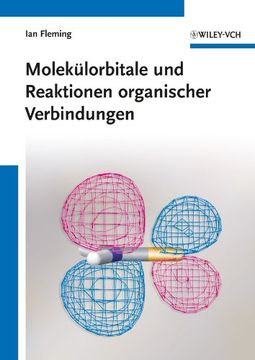 portada Moleklorbitale und Reaktionen Organischer Verbindungen (en Alemán)