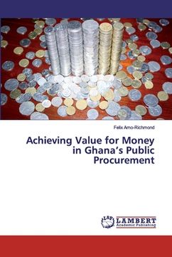 portada Achieving Value for Money in Ghana's Public Procurement (en Inglés)