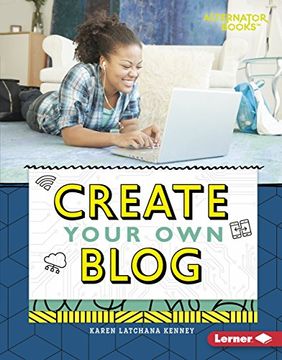 portada Create Your Own Blog (Digital Makers)