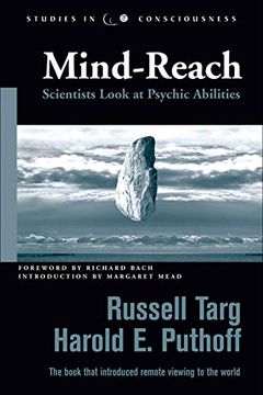 portada Mind-Reach: Scientists Look at Psychic Abilities (Studies in Consciousness) 