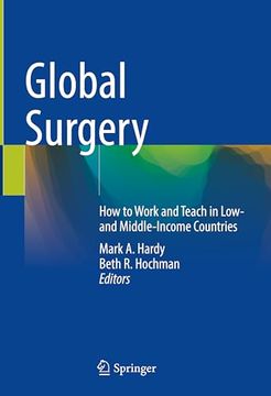 portada Global Surgery: How to Work and Teach in Low- And Middle-Income Countries (en Inglés)