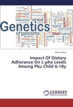 portada Impact of Dietary Adherance on L-Phe Levels Among PKU Child 6-18y