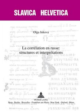 portada La Corrélation En Russe: Structures Et Interprétations: Structures Et Interprétations (in French)