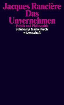 portada Das Unvernehmen: Politik und Philosophie (Suhrkamp Taschenbuch Wissenschaft) 