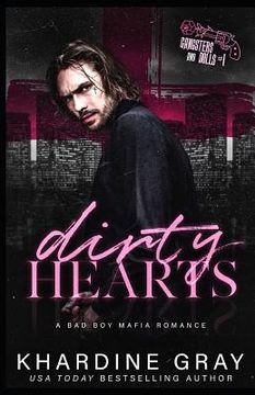 portada Dirty Hearts: A Bad Boy Mafia Romance (en Inglés)