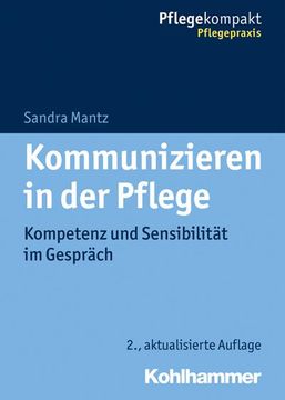 portada Kommunizieren in Der Pflege: Kompetenz Und Sensibilitat Im Gesprach (in German)