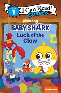 portada Baby Shark: Luck of the Claw (i can Read Comics Level 1) (en Inglés)