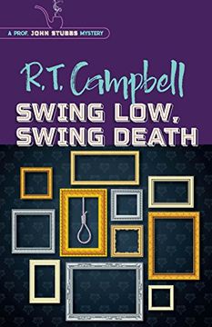 portada Swing Low, Swing Death (Prof. John Stubbs Mystery) (en Inglés)