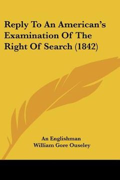 portada reply to an american's examination of the right of search (1842) (en Inglés)